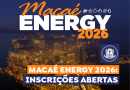 Faltam 15 dias para o Macaé Energy 2026 Faltam 15 dias para o Macaé Energy 2026
