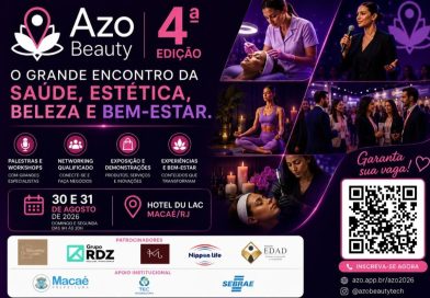 Azo Beauty: encontro chega a Macaé para fortalecer setor da beleza, saúde e bem-estar Azo Beauty: encontro chega a Macaé para fortalecer setor da beleza, saúde e bem-estar